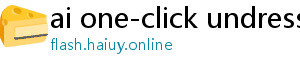 ai one-click undressing